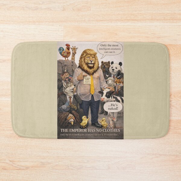 Item preview, The Emperor Has No Clothes — Animal Fable Satire designed and sold by SammyMorry.