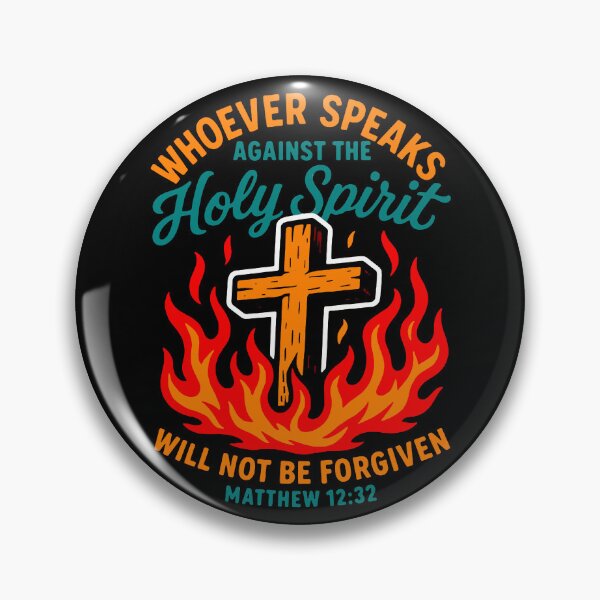 Item preview, Matthew 12:32 Whoever Speaks Against The Holy Spirit Will Not Be Forgiven designed and sold by plushism.