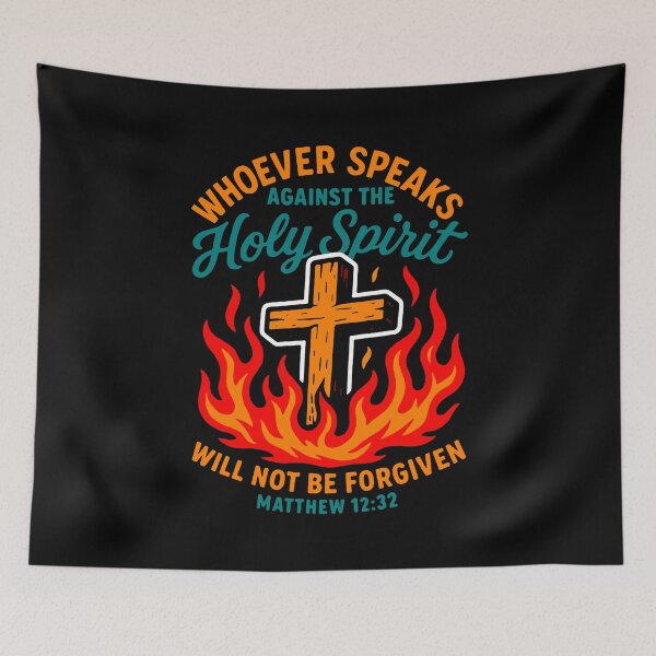 Item preview, Matthew 12:32 Whoever Speaks Against The Holy Spirit Will Not Be Forgiven designed and sold by plushism.