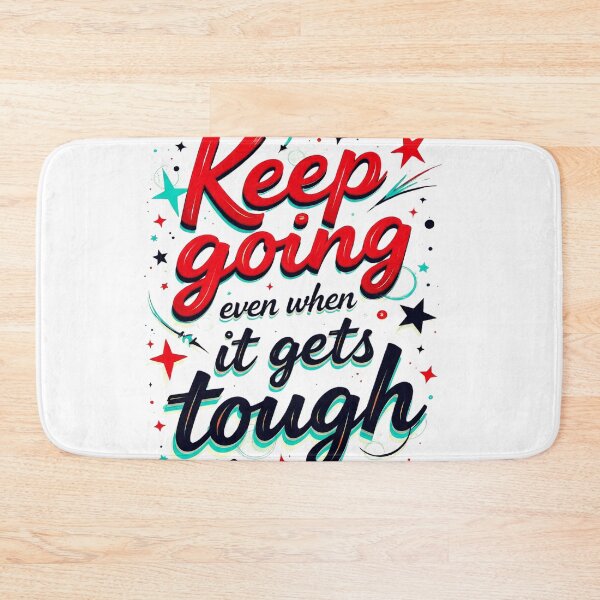 Item preview, Keep Going Even When It Gets Tough - Retro Motivational Typography designed and sold by Serjames.