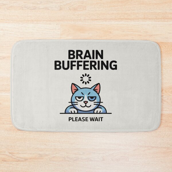 Item preview, Brain Buffering Cat Mental Health Sarcasm designed and sold by SplashTastic.