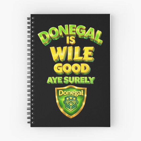 Item preview, Donegal Is Wile Good Very Good County Donegal Ireland designed and sold by OliDesigns.