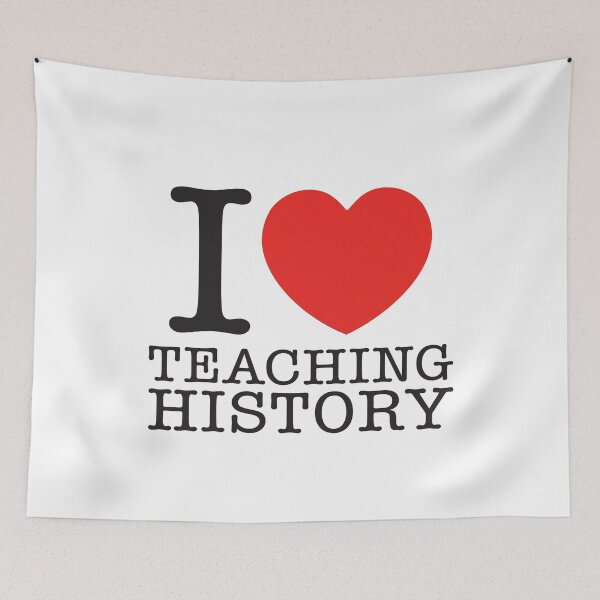 Item preview, I Love Teaching History designed and sold by shitpostee.
