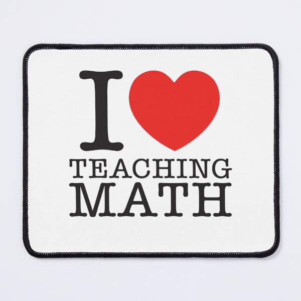 Item preview, I Love Teaching Math designed and sold by shitpostee.