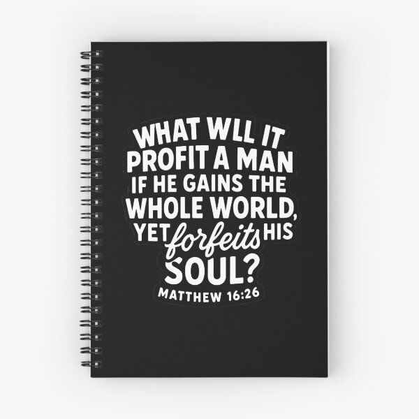 Item preview, Matthew 16:26 if He Gains The Whole World Yet Forfeits His Soul designed and sold by plushism.