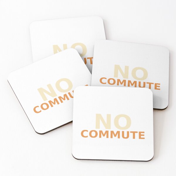Item preview, No Commute designed and sold by Joedohtho.
