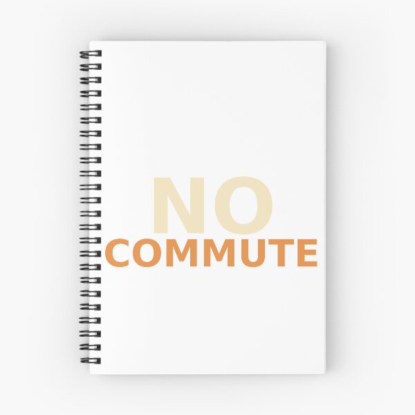 Item preview, No Commute designed and sold by Joedohtho.