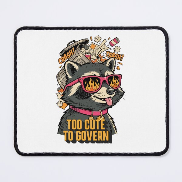 Item preview, Too Cute To Govern Raccoon Meme – Funny Chaos Trash Panda T-Shirt designed and sold by Anastasiia Yurevych.