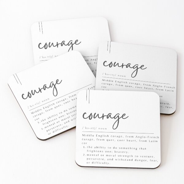 Item preview, Definition: Courage designed and sold by bernadetteq.