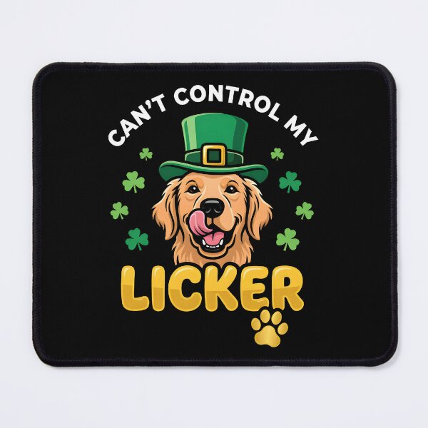 Item preview, Can't Control My Licker Funny Golden Retriever St Patrick's Day Dog Pun designed and sold by ZuToMi.