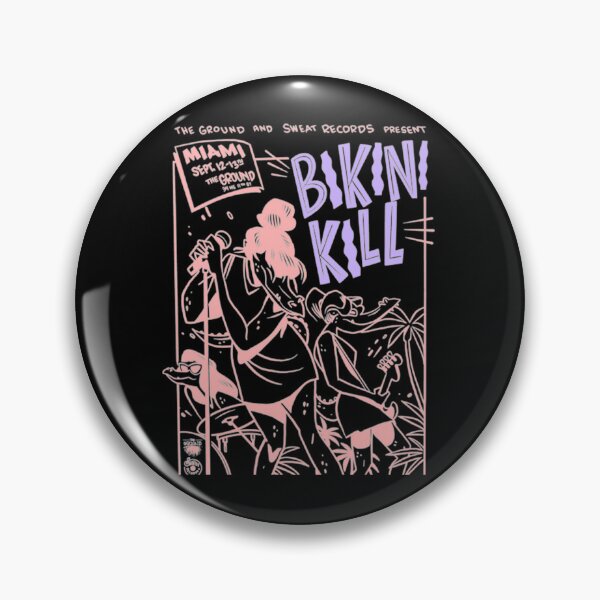 Item preview, Bikini Kill Band The Ground And Sweat Records Present Miami  designed and sold by MOHZAR.