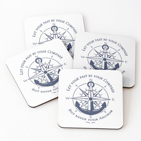 Item preview, Let Your Past Be Your Compass But Never Your Anchor designed and sold by PlayboiKopi.