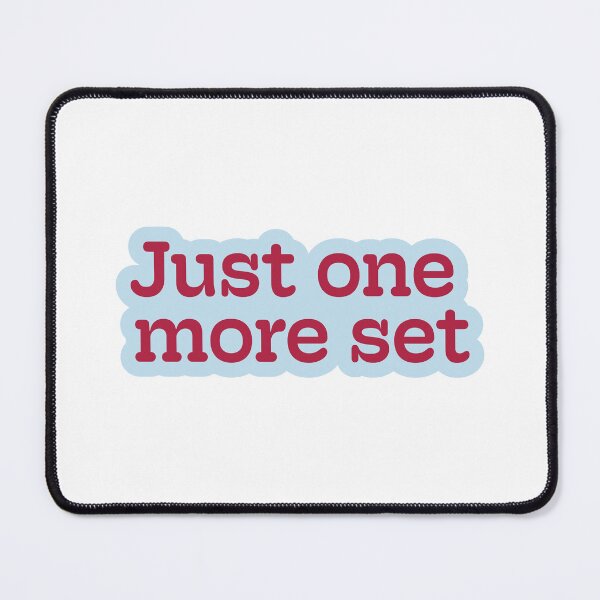 Item preview, Just one more set - light blue/red designed and sold by tenniswitheliza.