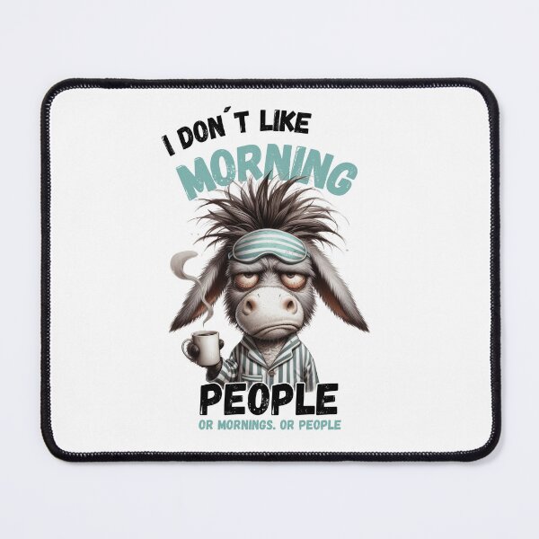 Item preview, Funny Sarcastic Donkey Coffee Humor - I Don’t Like Morning People designed and sold by KymeraStudio25.