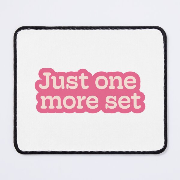 Item preview, Just one more set - rose/pink designed and sold by tenniswitheliza.