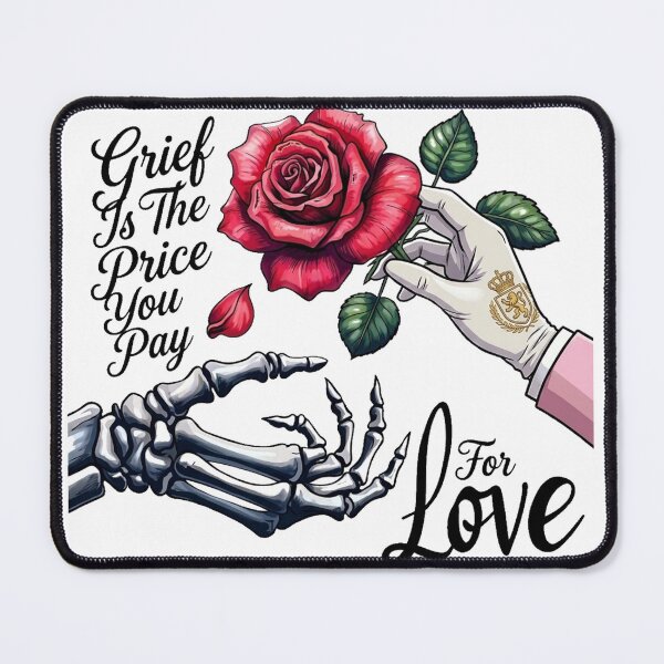 Item preview, Grief Is The Price You Pay For Love designed and sold by clarkfraser.