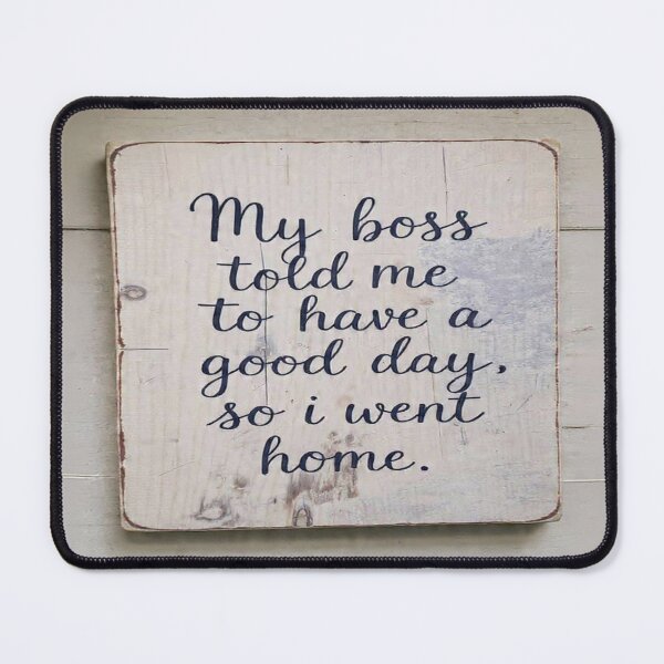 Item preview, Boss‑Ordered Good Day designed and sold by </>Offcode.