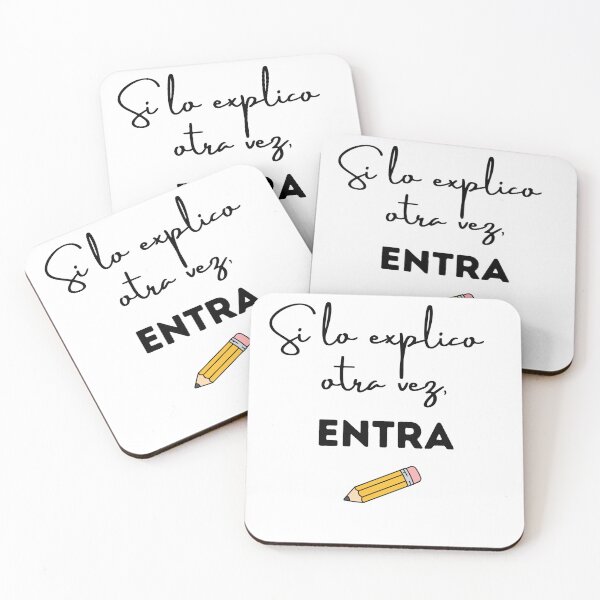 Item preview, Funny Teacher Gift – Spanish Quote "Si lo explico otra vez entra" Teaching Humor designed and sold by ART&EDA STUDIO.
