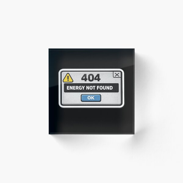 Aperçu de l'œuvre Autocollant humoristique « Erreur 404 : Énergie introuvable » créée et vendue par Timeless Junction.