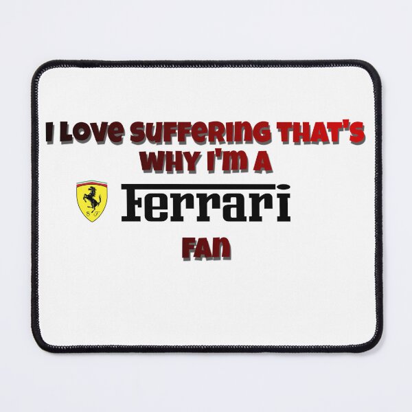 Item preview, I love suffering that's why I'm a Ferrari fan designed and sold by Kxren-n.