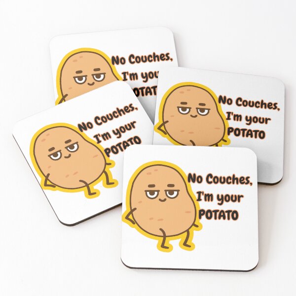 Item preview, I'm Your Potato No Couches Funny Pun designed and sold by The-Melon-Cart.