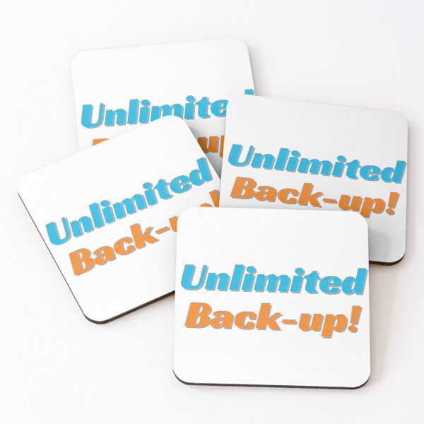 Item preview, Unlimited Back-up! designed and sold by ArtistTejal.