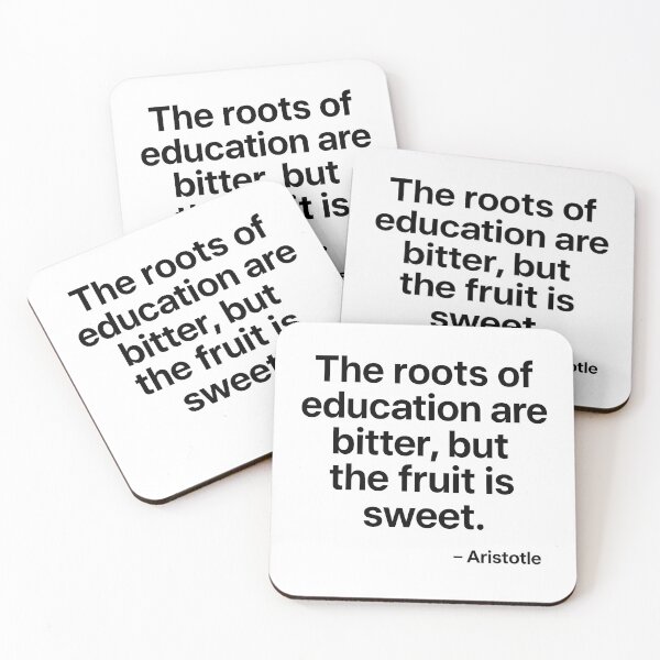 Item preview, Roots of Education Are Bitter Fruit Is Sweet Aristotle Philosophy Quote (Black Font) designed and sold by TshirtsLabs.