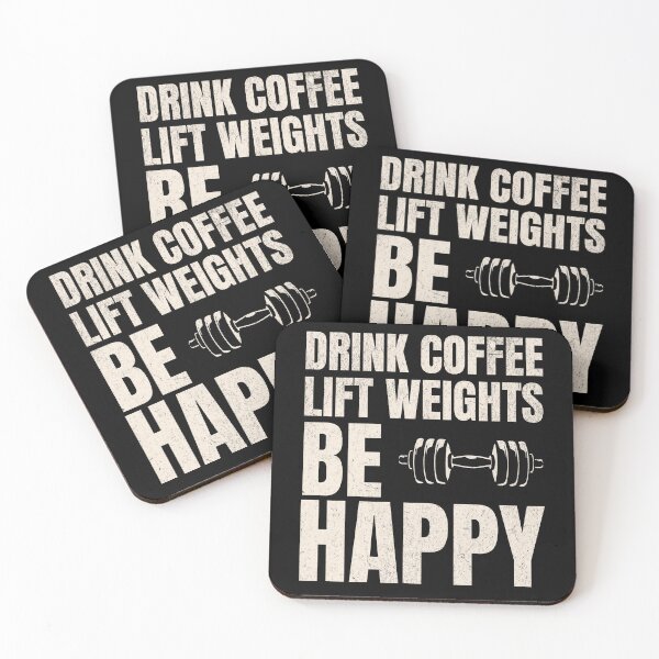 Item preview, Drink Coffee Lift Weights be Happy designed and sold by UniTeeCo.