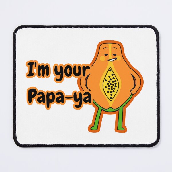 Item preview, Papa-Ya Papaya Funny Dad Flex Pun Art designed and sold by The-Melon-Cart.