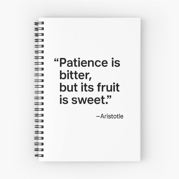 Item preview, Patience Fruit Is Sweet Aristotle Wisdom Philosophy Quote (Black Font) designed and sold by TshirtsLabs.
