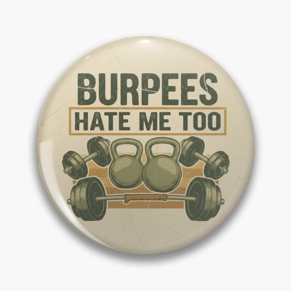 Item preview, Burpees Hate Me Too. Vintage. designed and sold by MaciejErdon.