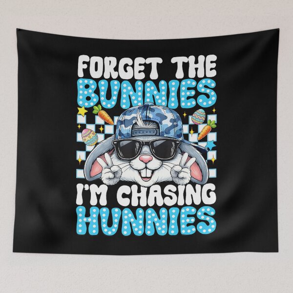 Item preview, Easter Forget The Bunnies I'M Chasing Hunnies Toddler Boys designed and sold by puzchresta.