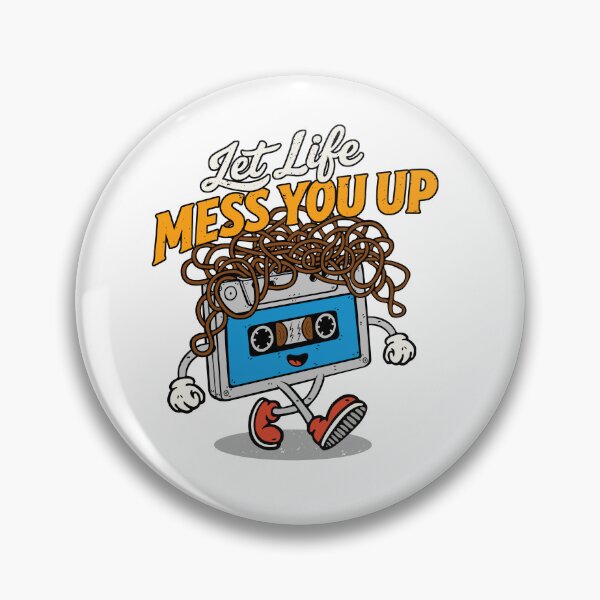 Item preview, Let life mess you up designed and sold by NinoMelon.