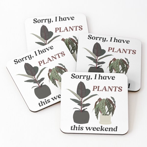 Item preview, Sorry I have plants this weekend designed and sold by MoonAndBlossom.