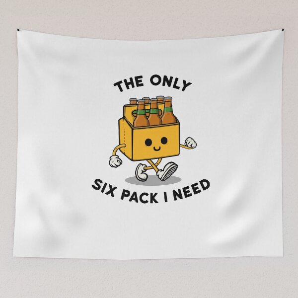 Item preview, The only six pack I need designed and sold by NinoMelon.