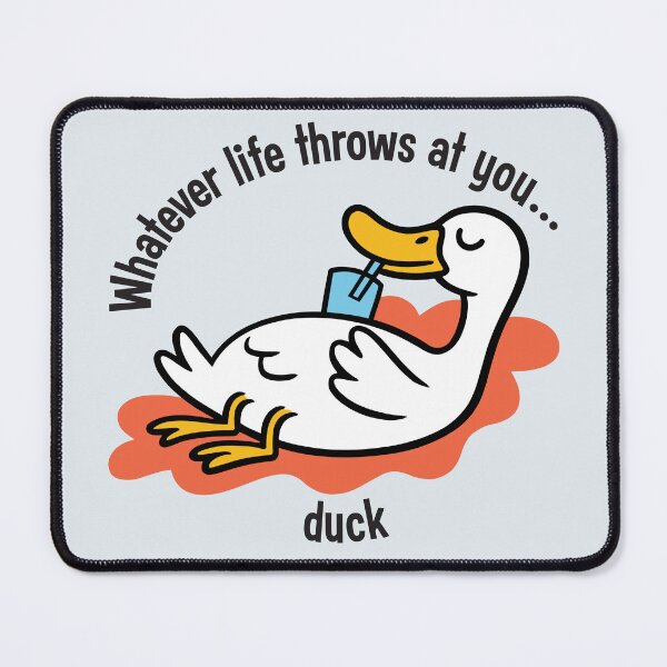 Item preview, "Whatever life throws at you, duck" funny pun t-shirt designed and sold by ArthousePromos.