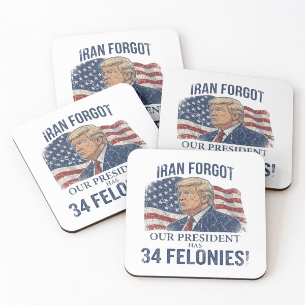 Item preview, Iran Forgot Our President Has 34 Felonies American Satire designed and sold by SkeletonsDanger.