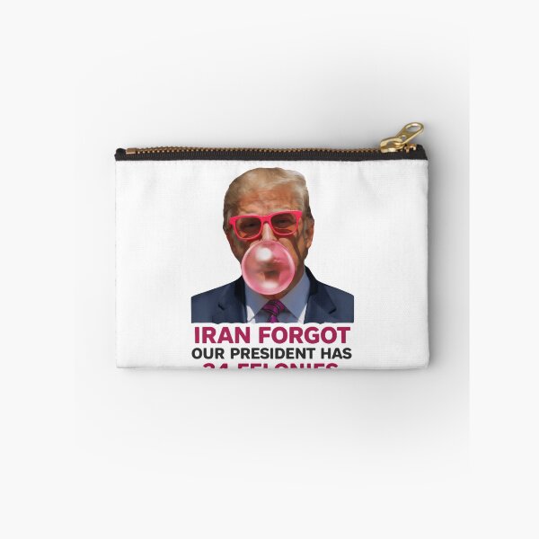 Item preview, Iran Forgot Our President Has 34 Felonies Patriotic Political Joke designed and sold by SkeletonsDanger.