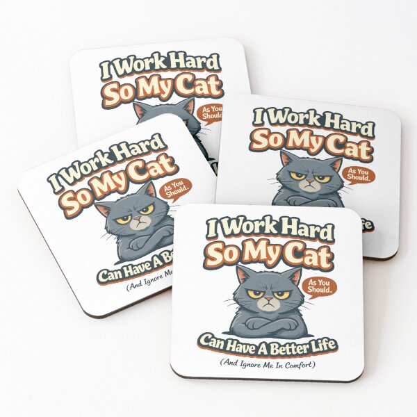 Item preview, I Work Hard So My Cat Can Have a Better Life – Funny Cat Lover Quote Design designed and sold by rushaib.