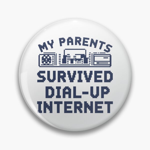 Item preview, My Parents Survived Dial Up Internet  designed and sold by PlayboiKopi.