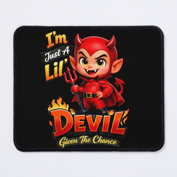 Item preview, I'm Just a Lil' Devil designed and sold by MarkColeImaging.