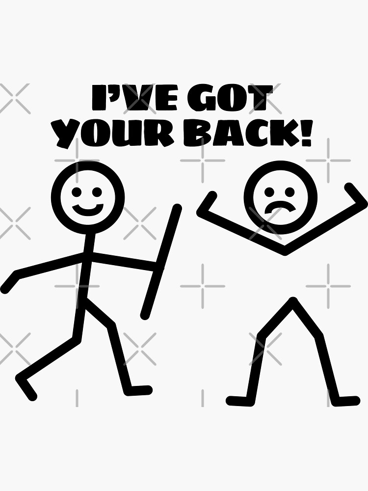 i-ve-got-your-back-funny-stick-figure-humor-sticker-for-sale-by