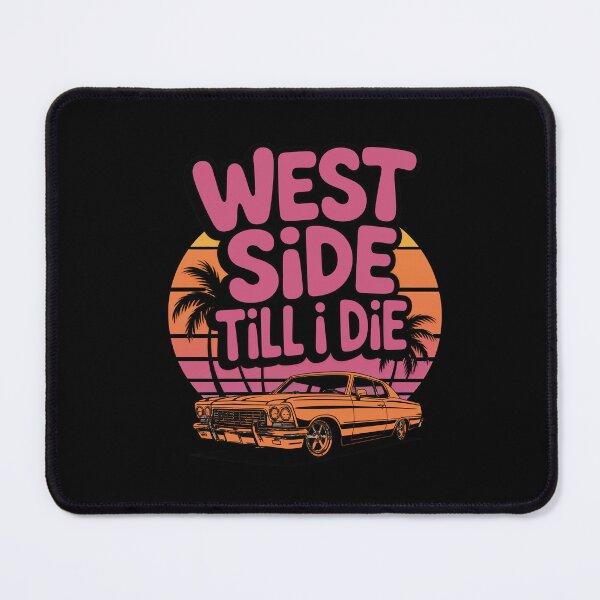 Item preview, Loyal "West Side Til I Die" West Coast Shirt designed and sold by Enea Kelo.