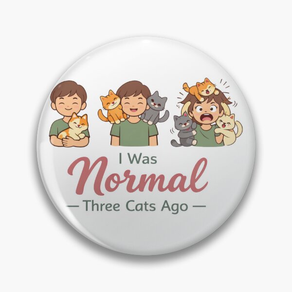 Item preview, I Was Normal Three Cats Ago – Funny Cat Lover Humor Design designed and sold by rushaib.