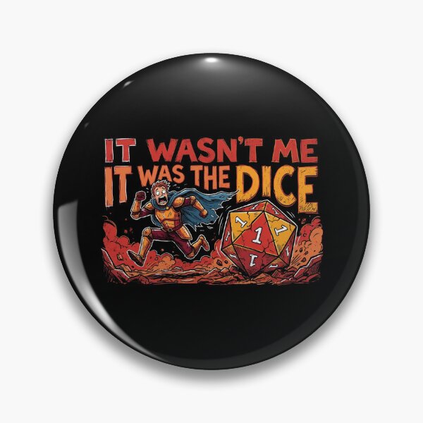Item preview, It Wasnt Me It Was The Dice Funny Natural One RPG designed and sold by Fenay Designs.