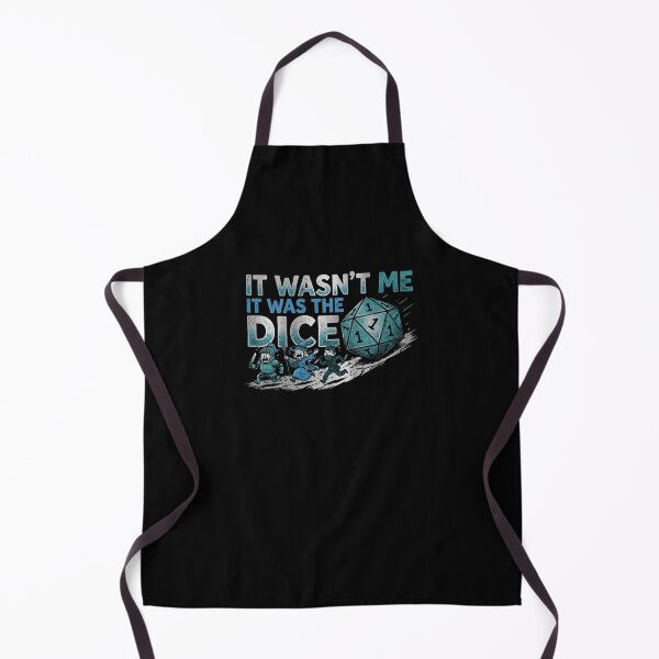 Item preview, It Wasnt Me It Was The Dice Funny Tabletop RPG Party designed and sold by Fenay Designs.