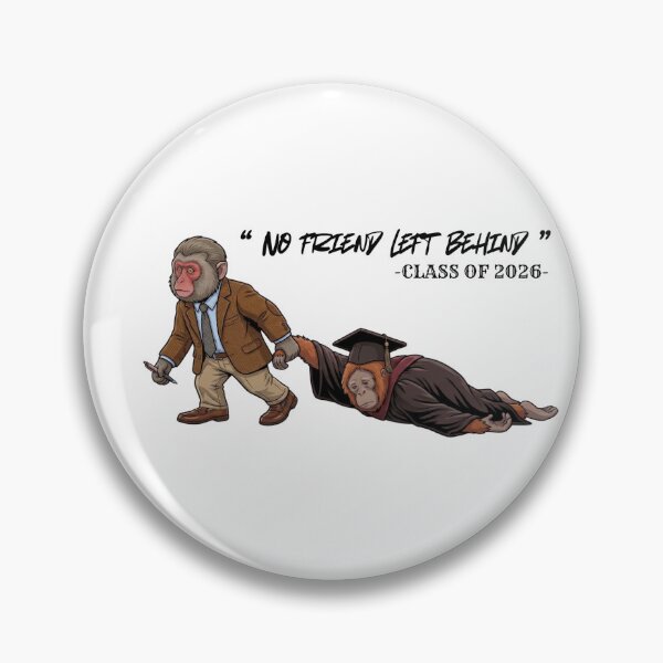 Item preview, Teacher Class of 2026: No Friend Left Behind designed and sold by PunchMonkeyArt.