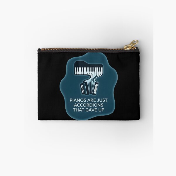 Item preview, Pianos are just accordions that gave up | Accordion designed and sold by SocialStaticz.