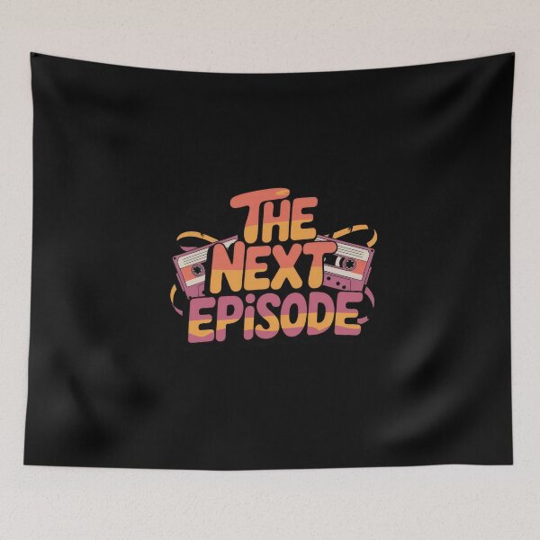Item preview, Retro "The Next Episode" Hip-Hop Mixtape Tee designed and sold by Enea Kelo.