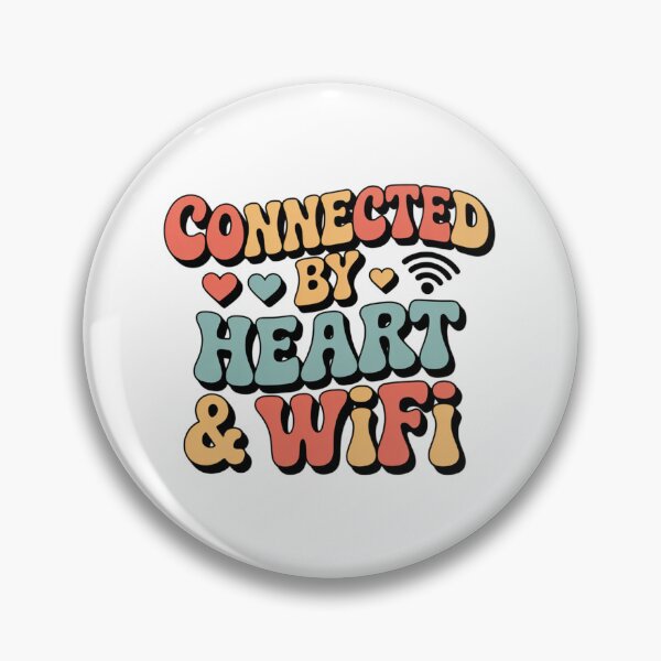 Item preview, Connected by Heart & WiFi. Cute Love & Friendship Retro Typography Design. designed and sold by Aarvya Fashion Club ( A.F.C ).